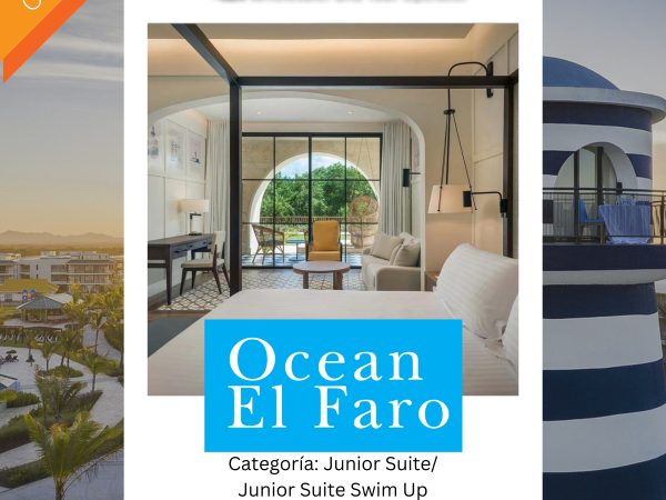 Oferta Verano 2024 Ocean El Faro Punta Cana