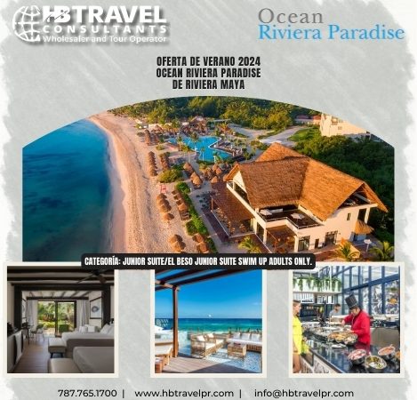 Oferta de Verano 2024 Ocean Riviera Paradise de Riviera Maya