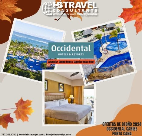 Ofertas de Otoño 2024 Occidental Caribe Punta Cana