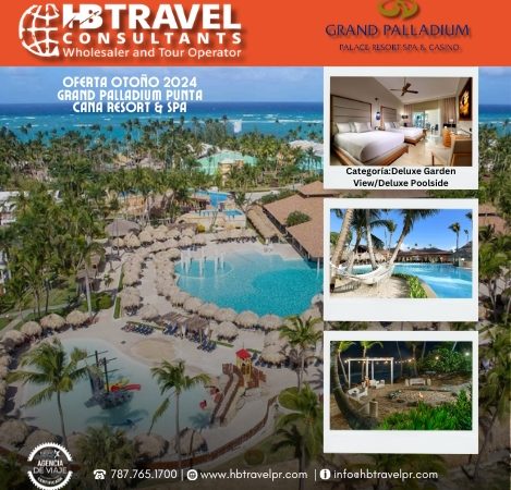 Oferta Otoño 2024 Grand Palladium Punta Cana Resort & Spa