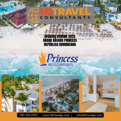 Ofertas Verano 2025 Grand Bávaro Princess República Dominicana