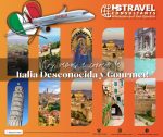 Nos vamos a conocer la Italia Desconocida y Gourmet