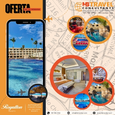 Oferta Verano 2025 Royalton Bávaro República Dominicana