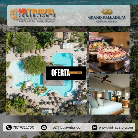Oferta Verano 2025: Grand Palladium Punta Cana Resort & Spa Todo Incluido