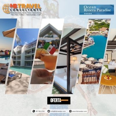 Oferta Verano 2025 Ocean Riviera Paradise Riviera Maya, México