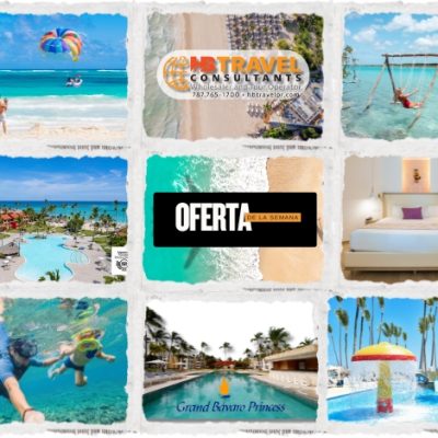 Ofertas Verano 2025 Grand Bávaro Princess República Dominicana