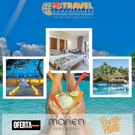 Verano 2025 en Marien Puerto Plata | Todo Incluido RD | HB Travel Consultants