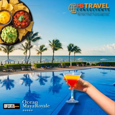 Oferta Verano 2025 en Ocean Maya Royale – Riviera Maya, México