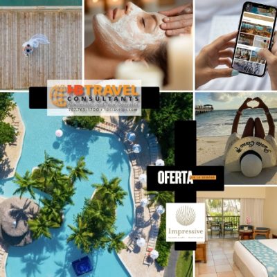 Oferta Verano 2026 en Impressive Punta Cana | Todo Incluido con HB Travel Consultants